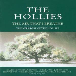 Album The Hollies - The Air That I Breathe:The Very Best of The Hollies