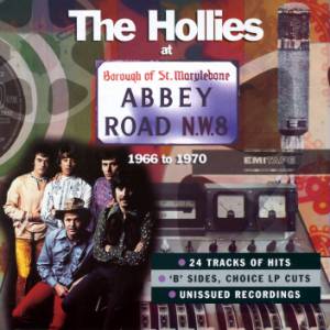 Album The Hollies - The Hollies at Abbey Road 1966–1970
