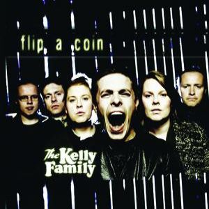 Album The Kelly Family - Flip a Coin