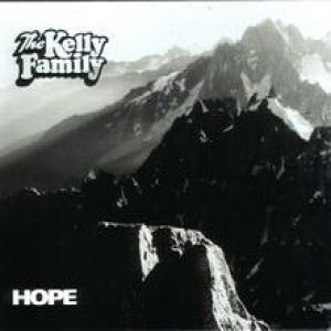 Album The Kelly Family - Hope