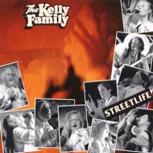 Album The Kelly Family - Street Life