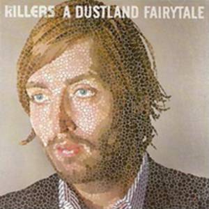 Album A Dustland Fairytale - The Killers