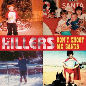 Album Don't Shoot Me Santa - The Killers
