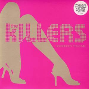 Album Somebody Told Me - The Killers