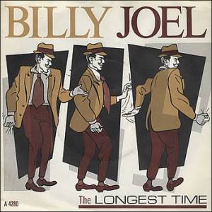 Billy Joel The Longest Time, 1984