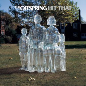 Album The Offspring - Hit That