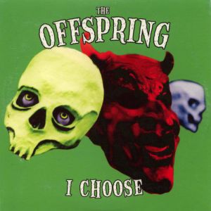 Album I Choose - The Offspring