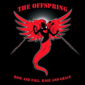 Album Rise and Fall, Rage and Grace - The Offspring