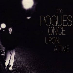 The Pogues Once Upon a Time, 1993