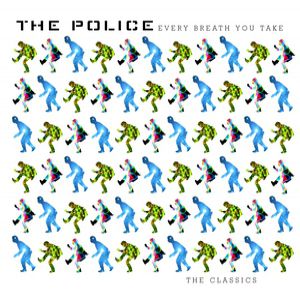 The Police Every Breath You Take: The Classics, 1986