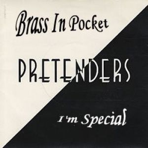Album The Pretenders - Brass in Pocket