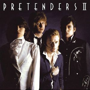 Album The Pretenders - Pretenders II