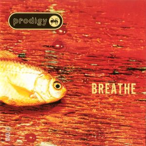 Album Breathe - The Prodigy