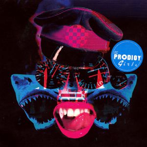 Album The Prodigy - Girls