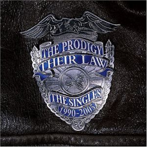 Album The Prodigy - Their Law: The Singles 1990–2005