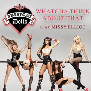 Album Pussycat Dolls - Whatcha Think About That