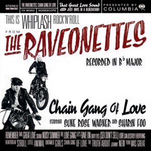 Album The Raveonettes - Chain Gang of Love
