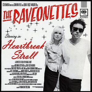 The Raveonettes Heartbreak Stroll, 2003