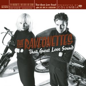 The Raveonettes That Great Love Sound, 2003