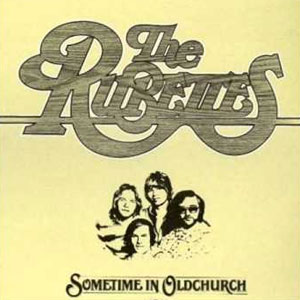 Album The Rubettes - Sometime In Oldchurch