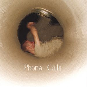 The Shivers : Phone Calls