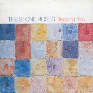Album The Stone Roses - Begging You