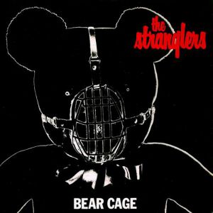 Album The Stranglers - Bear Cage