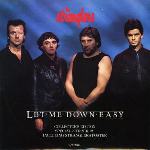 Let Me Down Easy - The Stranglers