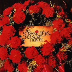 The Stranglers No More Heroes, 1977