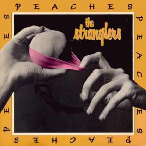 The Stranglers Peaches, 1977