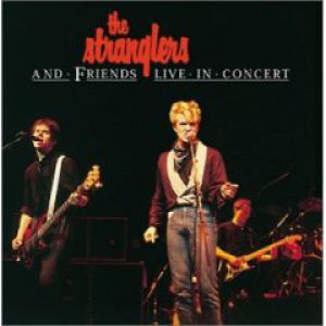 The Stranglers and Friends - Live in Concert - album