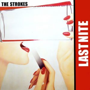 Album The Strokes - Last Nite