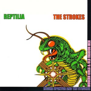 The Strokes Reptilia, 2004