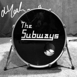 Album Oh Yeah - The Subways