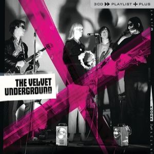 The Velvet Underground Playlist Plus, 2008
