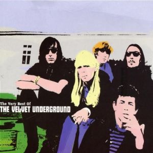 Album The Very Best of the Velvet Underground - The Velvet Underground