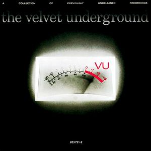 The Velvet Underground VU, 1985