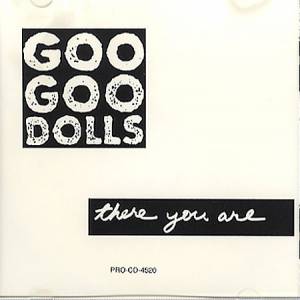 Album Goo Goo Dolls - There You Are