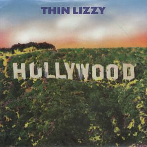 Album Thin Lizzy - Hollywood (Down on Your Luck)