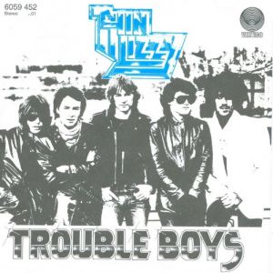 Thin Lizzy Trouble Boys, 1981