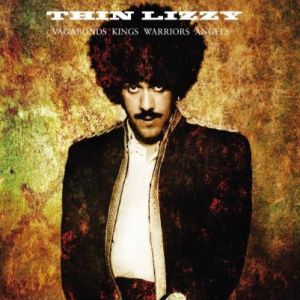 Album Thin Lizzy - Vagabonds, Kings, Warriors, Angels