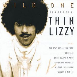 Wild One: The Very Best of Thin Lizzy - album
