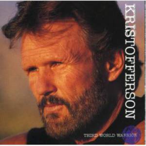 Album Kris Kristofferson - Third World Warrior