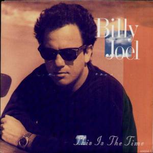 Billy Joel This Is the Time, 1987