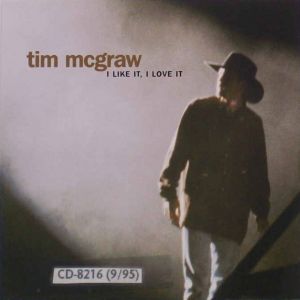 Album Tim McGraw - I Like It, I Love It