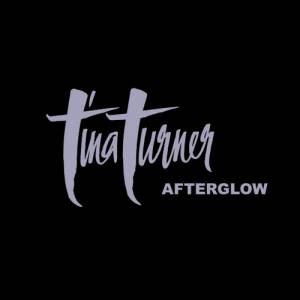 Tina Turner Afterglow, 1987