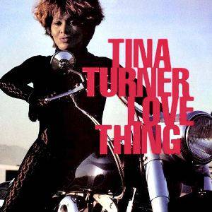 Album Tina Turner - Love Thing