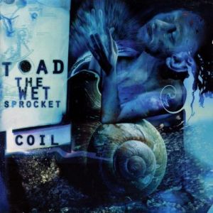 Album Toad The Wet Sprocket - Coil