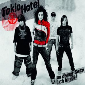 An deiner Seite (Ich bin da) - Tokio Hotel