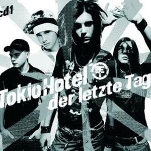 Album Der letzte Tag - Tokio Hotel